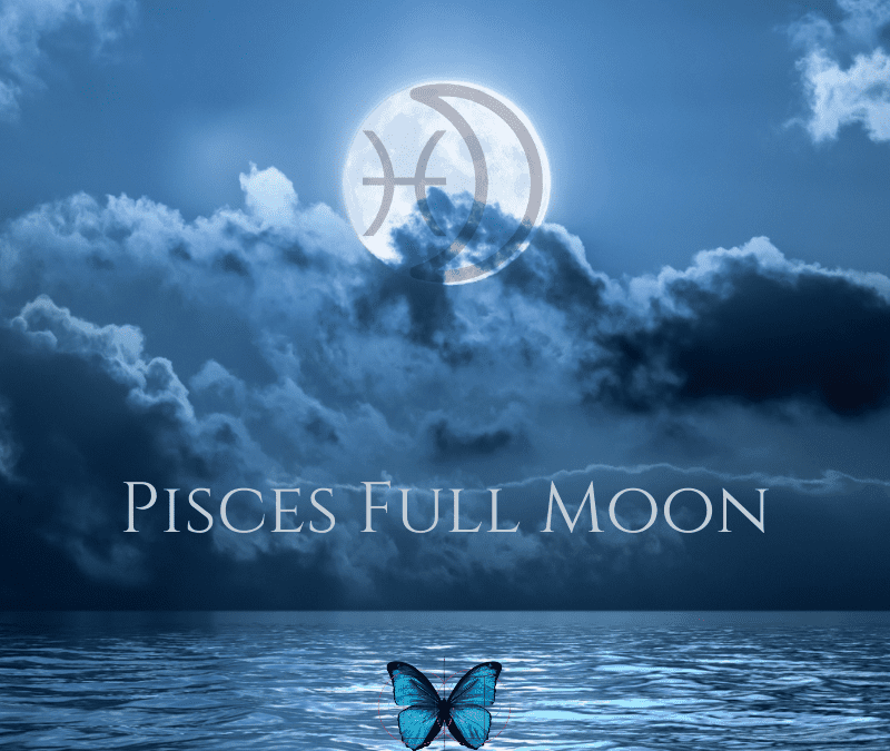 The 2022 Pisces Full Moon – Sea Changes