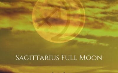 The 2024 Sagittarius Full Moon – Feeling and Finding Your Way Forward