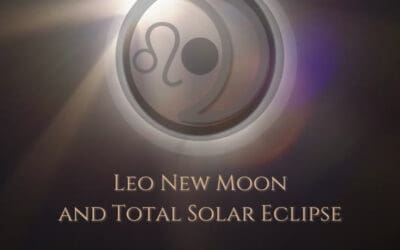 The 2026 Leo New Moon and Total Solar Eclipse – Tell ‘Em Who You Are