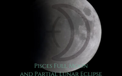 The 2026 Pisces Full Moon & Partial Lunar Eclipse – Serving Truths, Burning Bridges